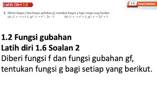 Latih diri 16 Soalan 2  12 Fungsi Gubahan  Bab 1 Fungsi Matematik Tambahan Tingkatan 4 [upl. by Leckie]