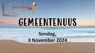 Gemeentenuus vir 3 November 2024  Stilbaai NG Gemeente [upl. by Doble]