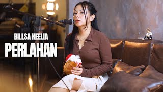 PERLAHAN  GUYON WATON BILLSA KEELIA COVER [upl. by Springer986]