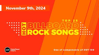 Billboard Hot Rock Songs Top 25 November 9th 2024 [upl. by Cathyleen998]