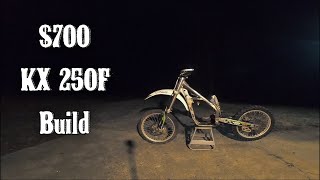 700 KX 250F Build [upl. by Moneta]