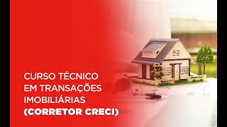 Curso Técnico em Transações Imobiliárias  Corretor CRECI [upl. by Ecila]