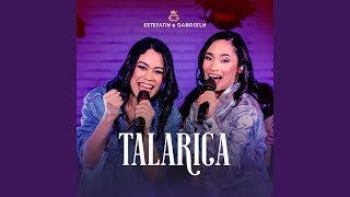 Talarica Ao Vivo [upl. by Shirk]