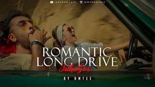 Romantic Long Drive Jukebox  NonStop  Amtee  Road Trip Mashup  Romantic LoFi Chill [upl. by Acir66]