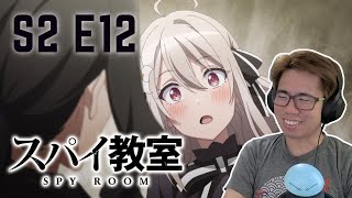 Spy Classroom S2 Episode 12 Reaction [upl. by Bowyer]