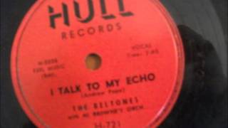 Beltones  I Talk To My Echo  Hull 721  1957 [upl. by Stella521]