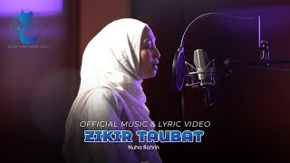 Nuha Bahrin  Zikir Taubat Official Music amp Lyric Video [upl. by Cornie412]