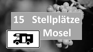 🍷15 Mosel Wohnmobil Stellplätze im Winter [upl. by Notgnirra]