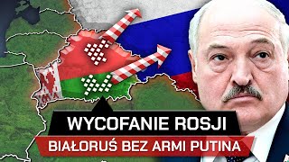 Dlaczego ROSJA WYCOFUJE się z BIAŁORUSI  Nowy plan Putina [upl. by Phylis]