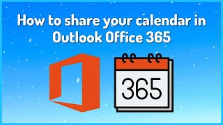 How to share your calendar in Outlook Office 365 [upl. by Ailenroc]