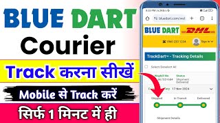 Blue dart courier track kaise kare  blue dart tracking  how to track blue dart courier [upl. by Keen]