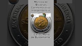 219 MONEDA DE 5 PESOS CONMEMORATIVA quotCARLOS MARIA BUSTAMANTEquot [upl. by Htabmas298]