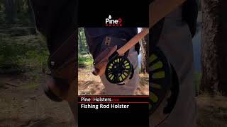 Social Media Minute Pine 9 Fishing Rod Holsters [upl. by Luzader]