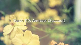 Surah 110 AnNasr Succour [upl. by Nomis]