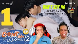 เมื่อหัวใจใกล้กัน Dont Say No  Episode 1  Reaction  Recap [upl. by Kassel]