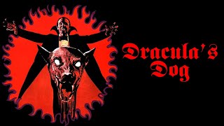 Draculas Dog 1977  This Dog Bites [upl. by Nisen]