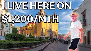 Living In GUANAJUATO MEXICO For Under 1200 A Month [upl. by Zeni]