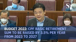 CPF Basic Retirement Sum to be raised by 35 per year from 2023 to 2027 [upl. by Stich]