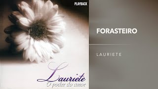 Lauriete  Forasteiro Playback [upl. by Kubiak]