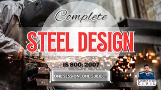 Steel Design  Civil Engineering  SSC JE  State AEN  SANDEEP JYANI [upl. by Flannery]