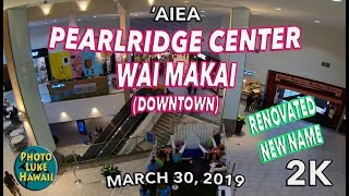 Pearlridge Center Wai Makai Downtown 3302019 [upl. by Adnoraj]