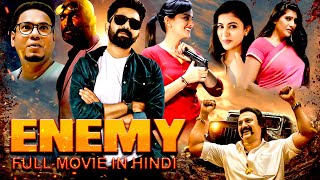 Enemy  Full Action Thriller Movie  2024 New Released Hindi Dubbed Movie  South Dubbed Movie Hindi [upl. by Nereen]