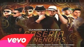 Clandestino Y Yailemm Plan B Daddy Yankee Tito Y Amaro  Caseria De Nenotas Remix Preview [upl. by Adnorehs]