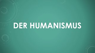 Der Humanismus einfach und kurz erklärt [upl. by Suivatram534]