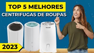 Top 5 Melhores Centrífugas de Roupas 2023 [upl. by Grigson]