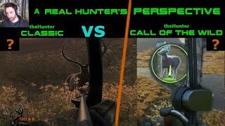 Which Game is BETTER Thehunter Classic vs Call of the Wild 2018 [upl. by Kirt271]