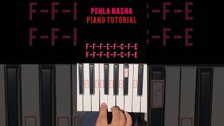 Pehla Nasha Piano Tutorial pehlanasha pehlanashapehlakhumar pianotutorial [upl. by Einneb851]