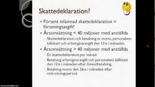 Skattedeklaration och momsinbetalning [upl. by Nerine675]