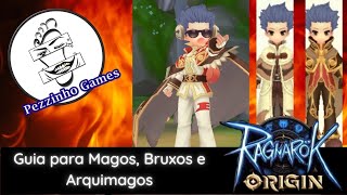 RAGNAROK ORIGIN  Guia para Magos Bruxos e Arquimagos [upl. by Lyn]