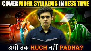 How to Complete Syllabus in Less Time🤯 Study More in Less Time Prashant Kirad [upl. by Krenn]