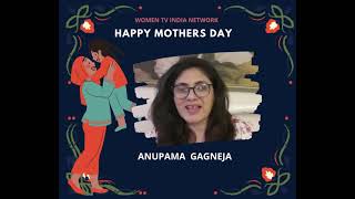 Anupama Gagneja Mothers Day Message for Ma ki seekh contest [upl. by Sammer]