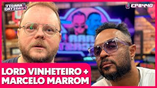 MARCELO MARROM E LORD VINHETEIRO  TICARACATICAST  EP 440 [upl. by Oicneserc579]