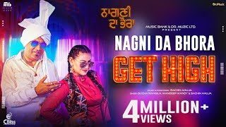 Get High Official Video  Sucha Rangila  Mandeep Mandy  Aman Aujla  Sachin Ahuja [upl. by Eelyah]