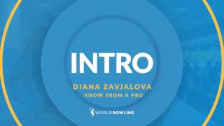 Introducing Know From a Pro with Diana Zavjalova  World Bowling [upl. by Hett]