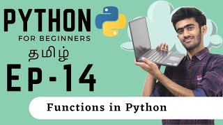 Python for Beginners  Ep 14  Functions in Python  Tamil  code io [upl. by Tol559]