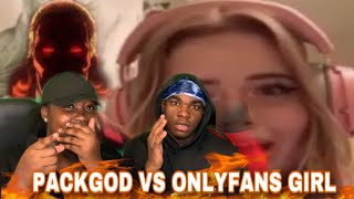 First Time Reacting To PackGod Vs OnlyFans Girl [upl. by Cran14]