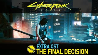 Cyberpunk 2077 Extra OST – Nocturne OP55N1 The Final Decision [upl. by Gala]