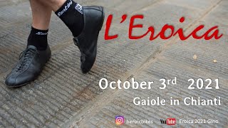 LEroica 2021 Gaiole in Chianti english subtitles [upl. by Nash938]