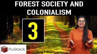 History Forest Society and Colonialism Part 3 [upl. by Largent313]