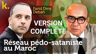 VERSION LONGUE  linterview polémique de Karl Zéro sur les réseaux pdosataniste au Maroc [upl. by Dwan]