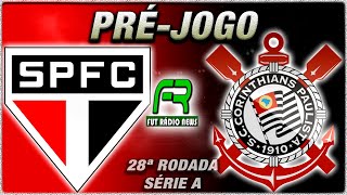 SÃO PAULO X CORINTHIANS l CAMPEONATO BRASILEIRO l NARRAÇÃO [upl. by Anerec169]