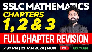 SSLC Maths  Chapters 1 2 amp 3  Full Chapter Revision  Xylem SSLC [upl. by Cummine585]