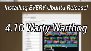 Installing the First Ubuntu Release  410 Warty Warthog  Installing EVERY Ubuntu Release [upl. by Iran]