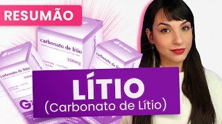 LÍTIO o resumão que você precisa Carbonato de Lítio  Resumão de Medicamentos do Flavonoide [upl. by Shepherd356]