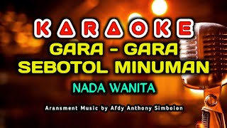 KARAOKE GARAGARA SEBOTOL MINUMAN DANGDUT KOPLO 2024 [upl. by Htevi935]