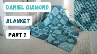 Amazing Tunisian crochet blanket Daniel Diamond Blanket pattern part 1 [upl. by Laurice]